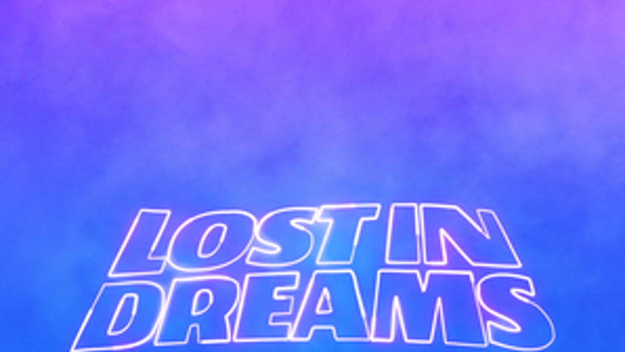 Lost in Dreams
