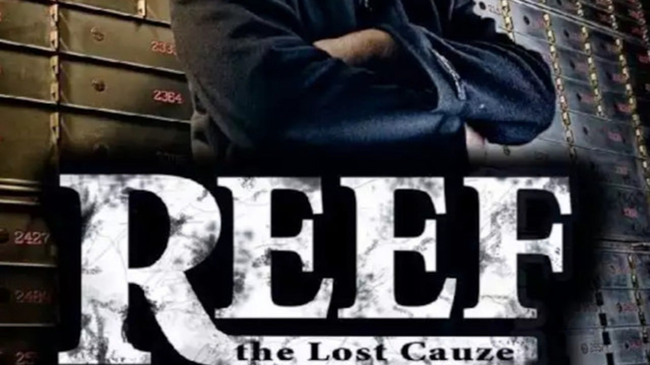 Reef the Lost Cauze