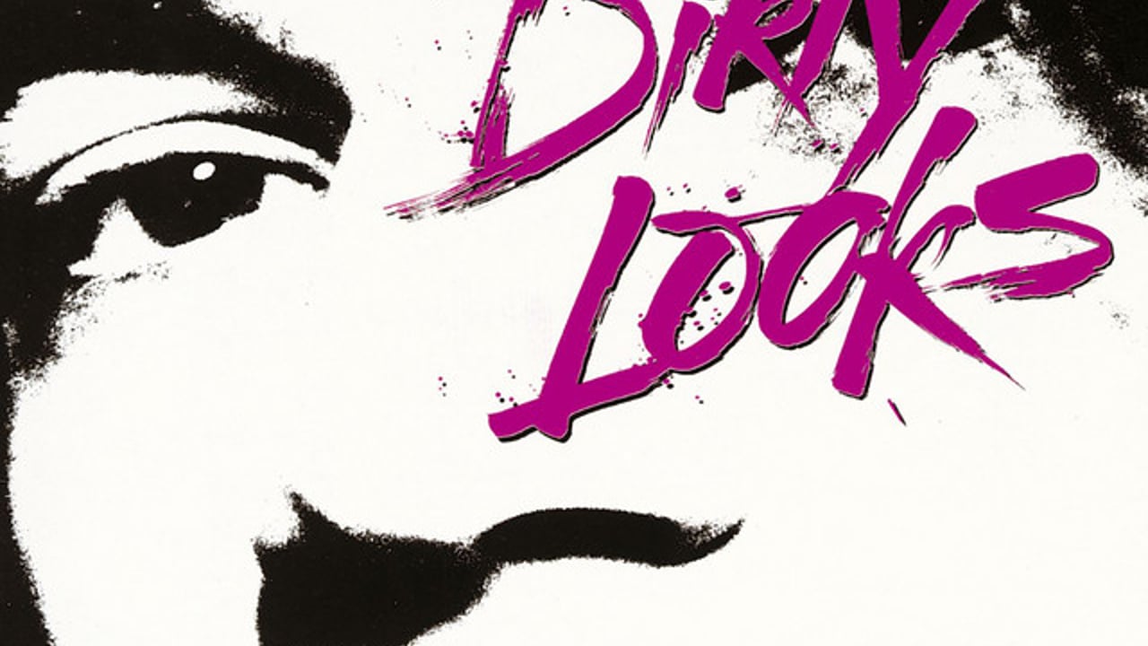 Dirty Looks