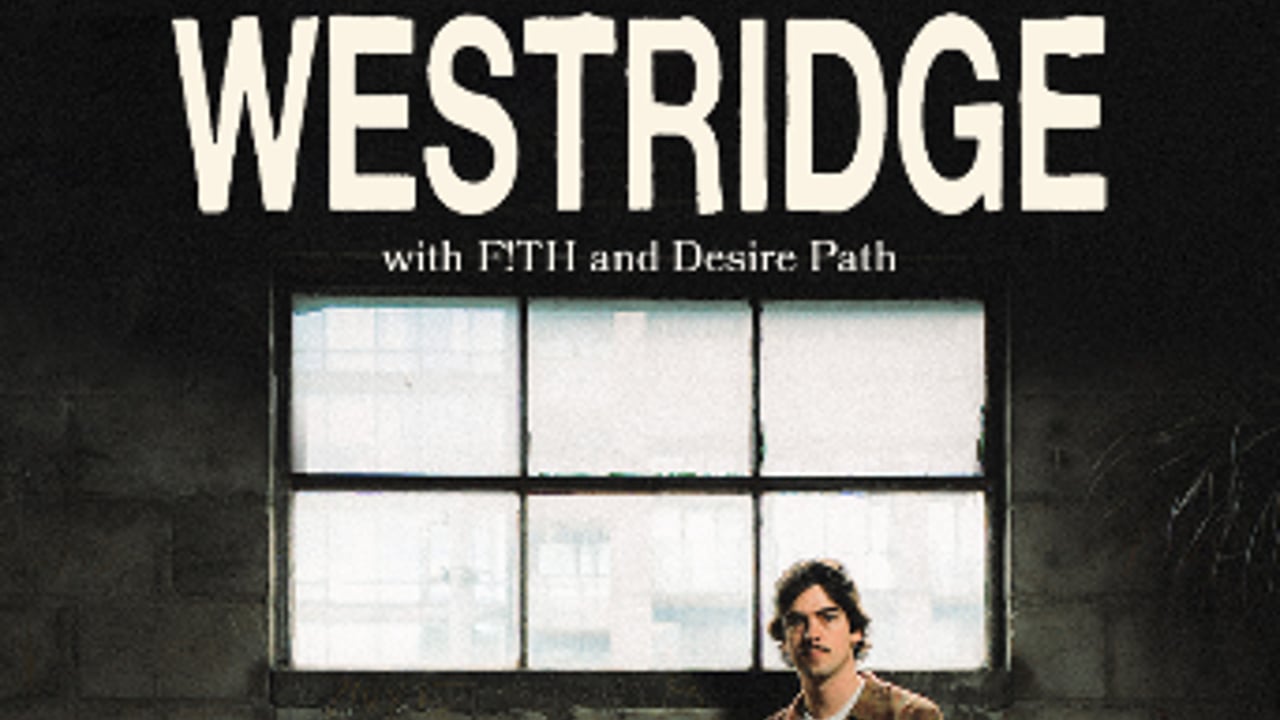 Westridge with F!TH and Desire Path