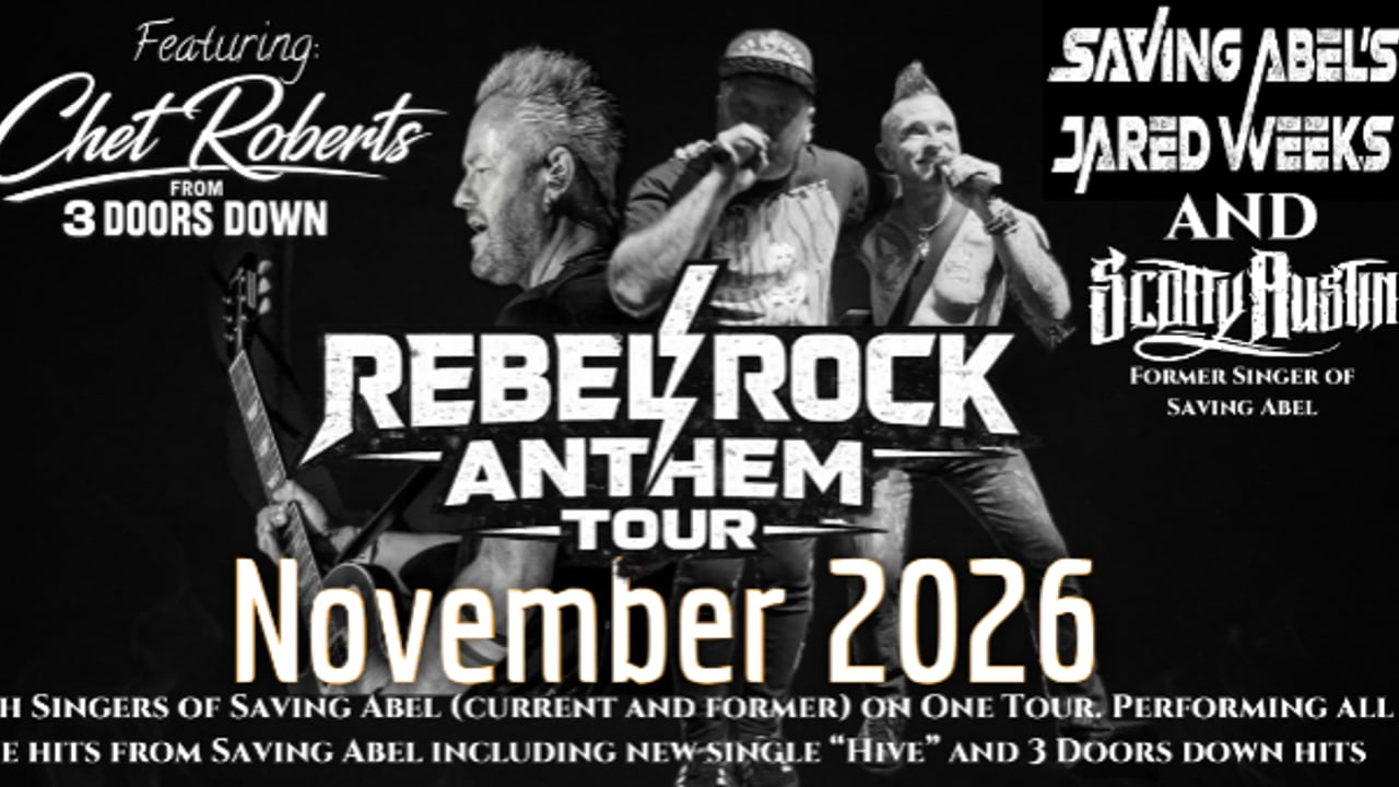 REBEL ROCK ANTHEM TOUR WITH CHET ROBERTS (THREE DOORS DOWN) JARED WEEKS AND SCOTTY AUSTIN (SAVING ABEL) WITH STRETCH,UNBROKEN,DETROIT TROUBLE,DAVEY ALLEN AND GRAVEL SWITCH