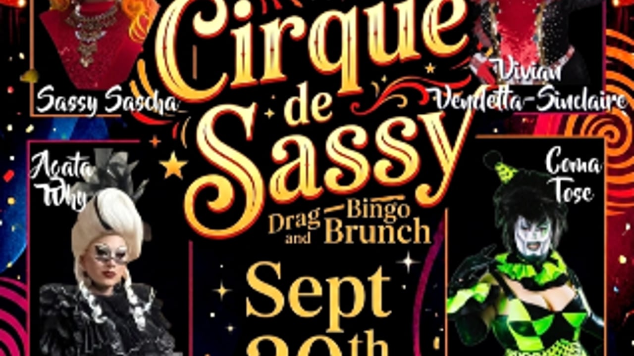 Cirque de Sassy - Drag & Bingo Brunch