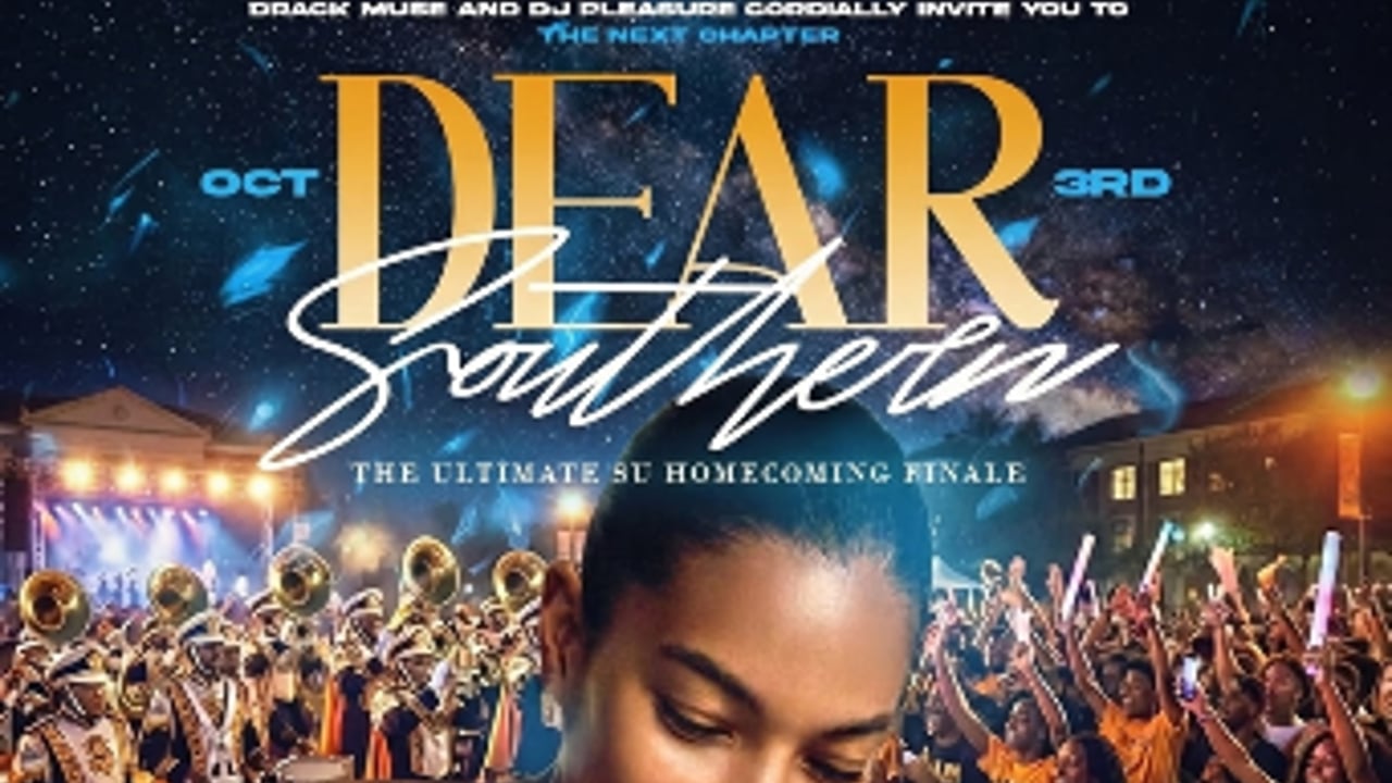 Dear Southern, The Ultimate Homecoming Finale with DRACK MUSE, DJ KIMANI, DJ PLEASURE & DJ ROB B