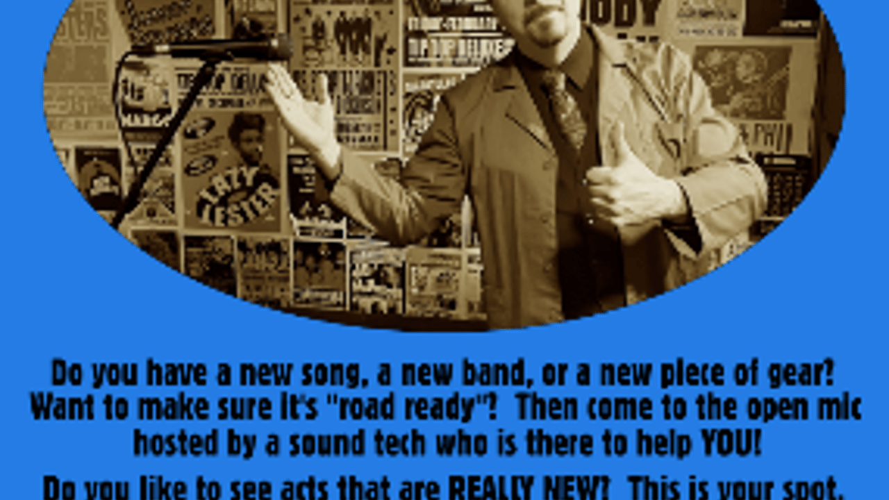 Tip Top's Open Mic Hosted by Sound guy Cliff and Rowdy Fingers