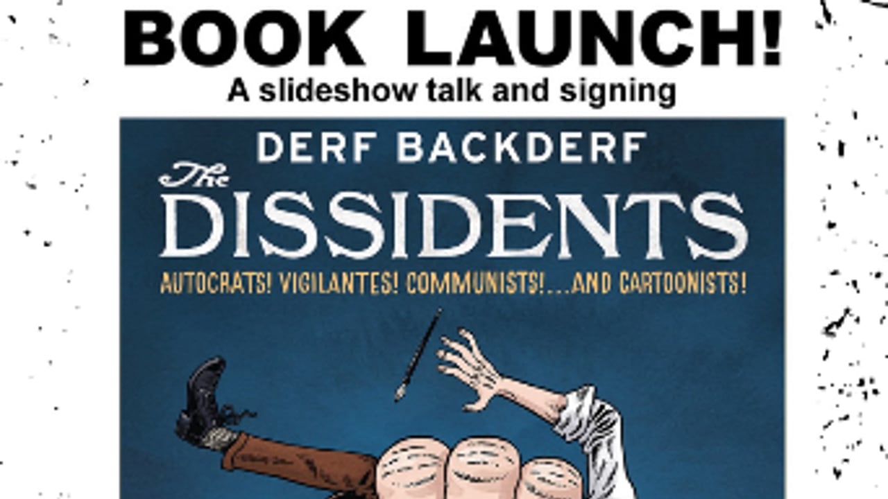 Derf Backderf: The Dissidents Book Launch