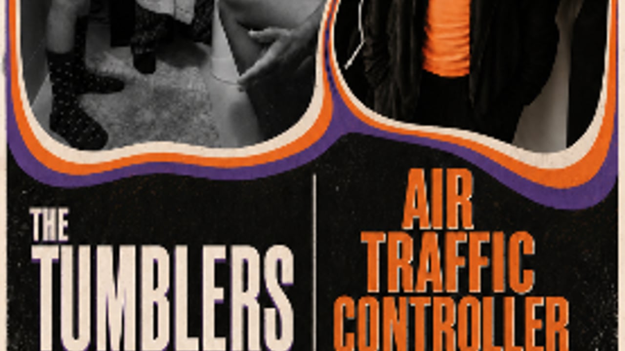 The Tumblers, Air Traffic Controller