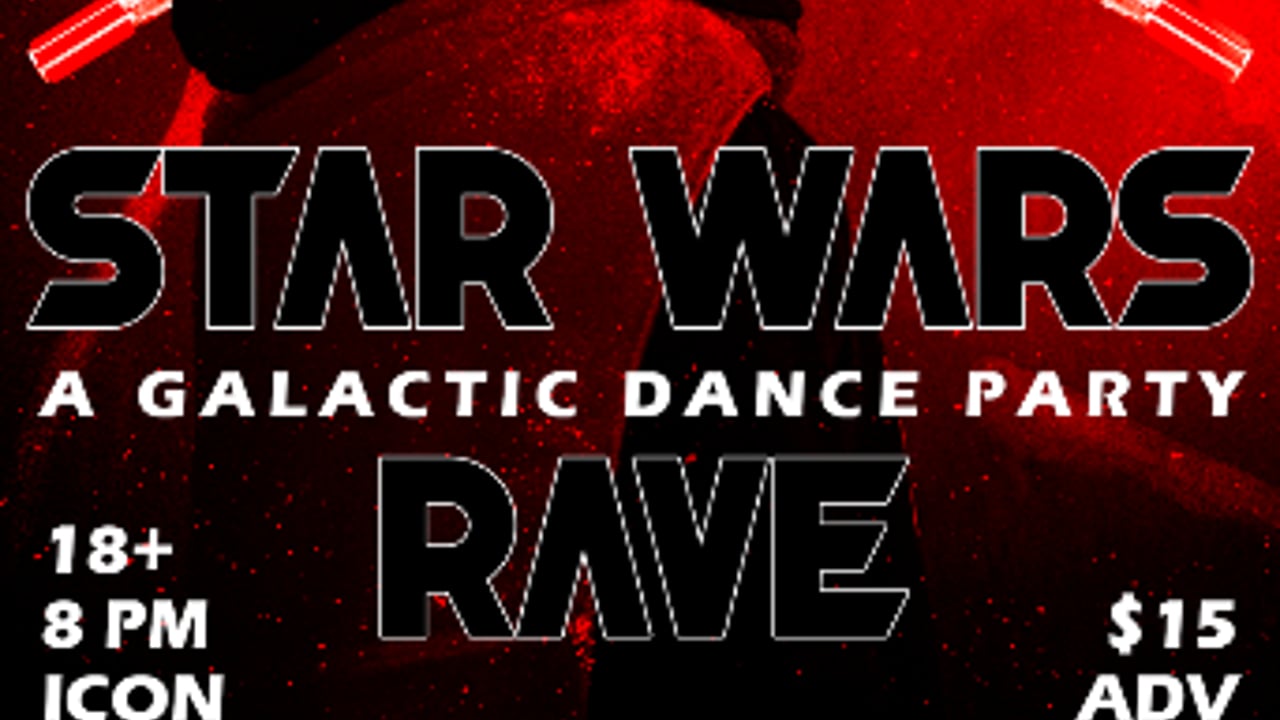 STAR WARS RAVE