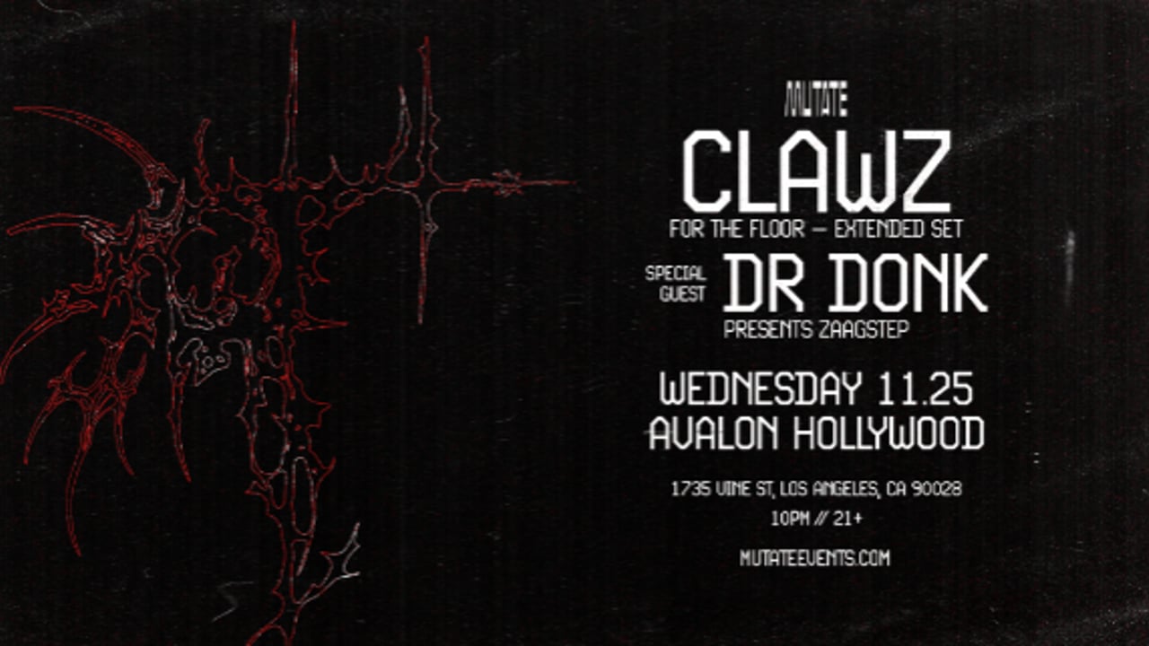 Clawz w/ Dr Donk