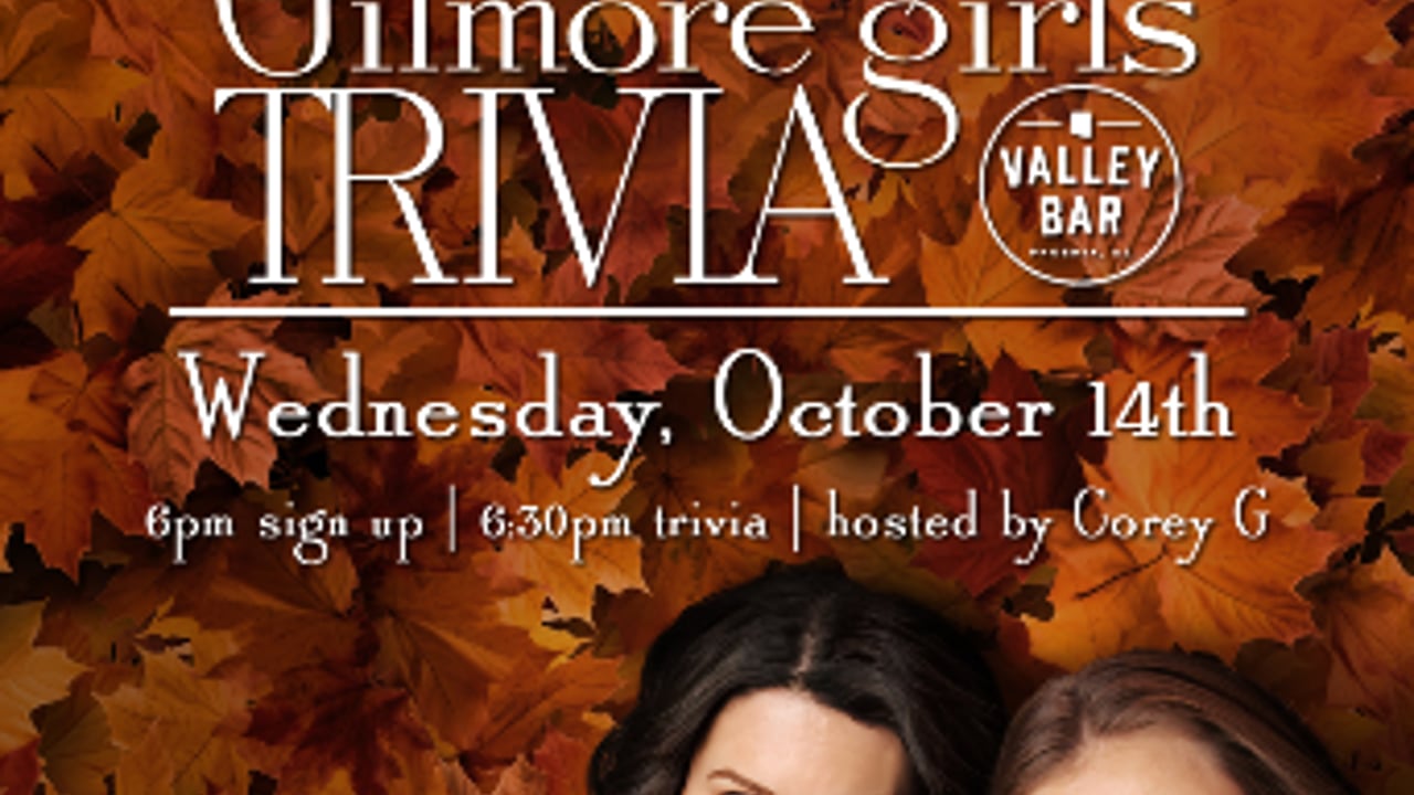 GILMORE GIRLS TRIVIA w/ COREY G + CAROLYN