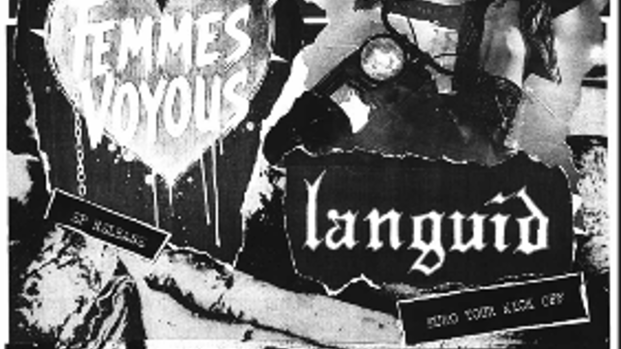 FEMMES VOYOUS 'EP Release' w/ LANGUID 'Euro Tour Kickoff' & HYDRACAT