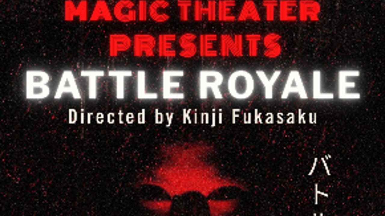 Magic Theater Presents: Battle Royale
