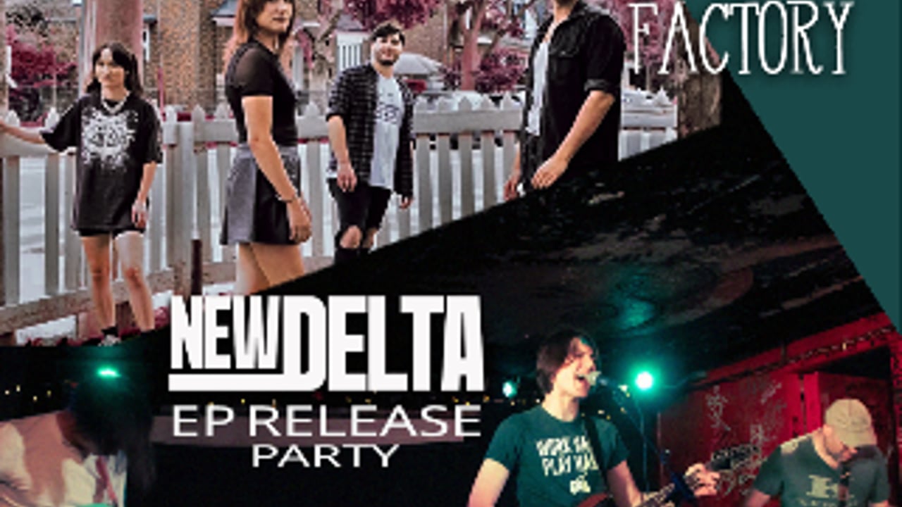 The Sponge Factory w/ New Delta (EP Release) & Andrea Anger
