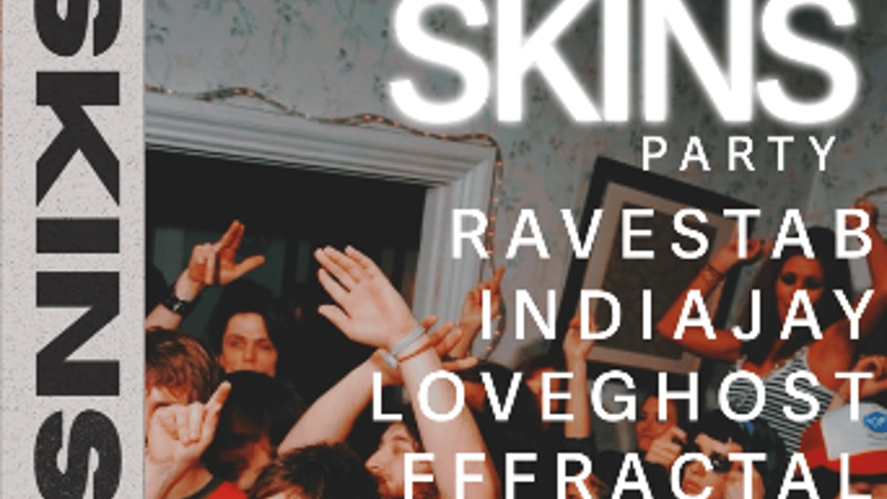 Skins Party