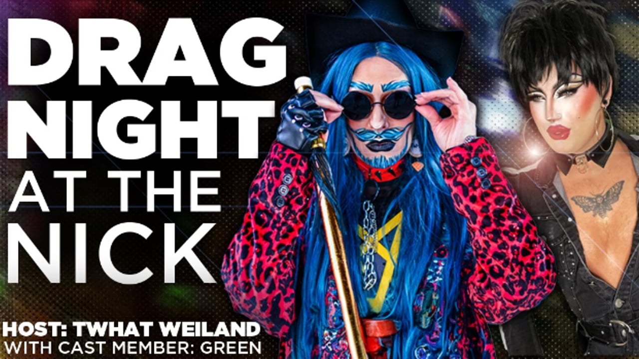 Drag Night at The Nick