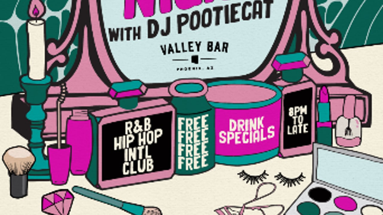 LADIES NIGHT WITH DJ POOTIECAT! // R&B / HIP HOP / BAILE / CLUB