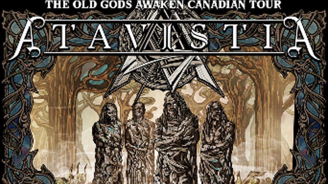 Atavistia The Gods Awaken Canada Tour 2026