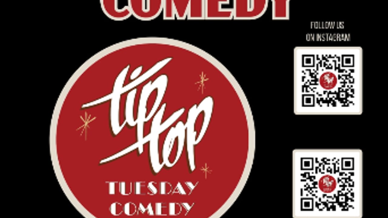Tip Top Tuesday Comedy