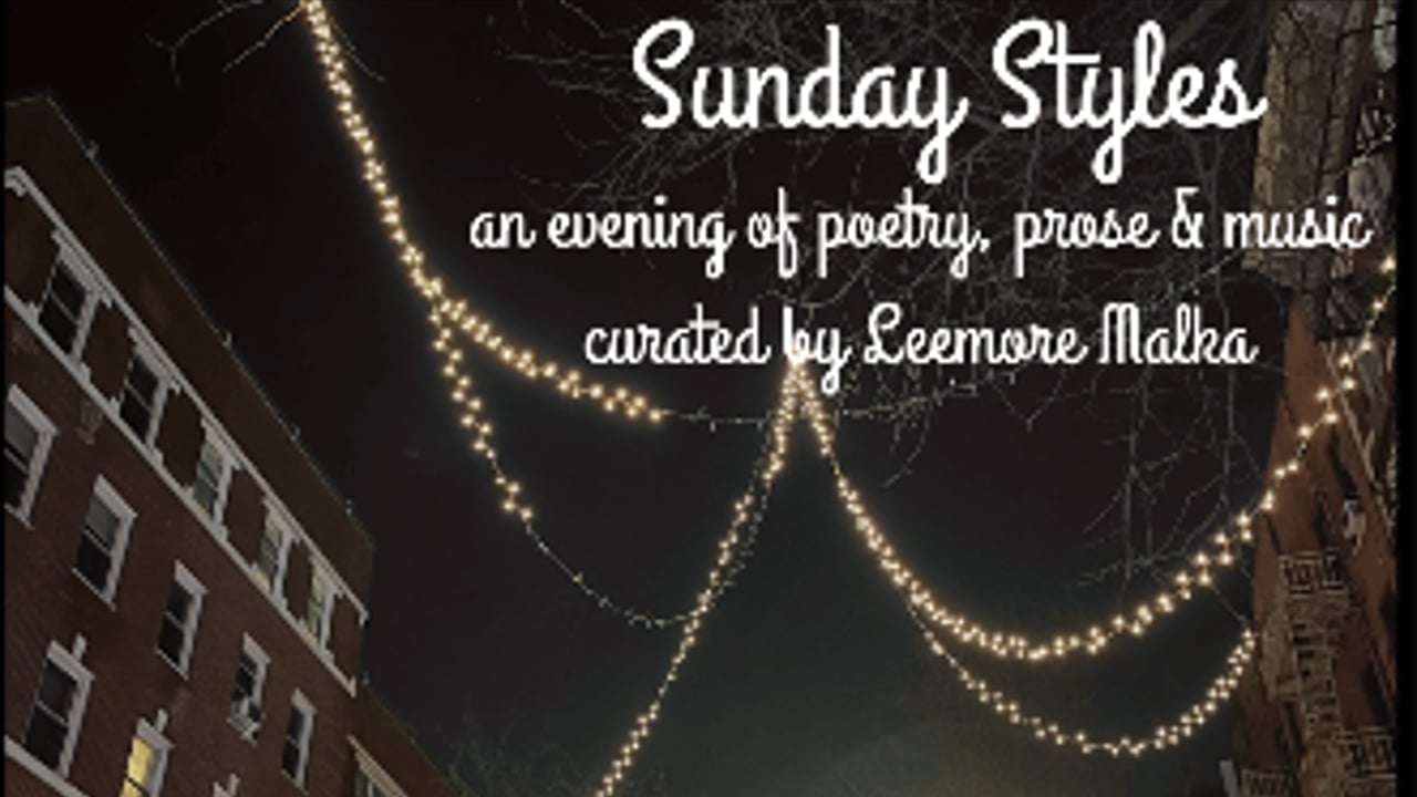 Sunday Styles An Evening of Poetry, Prose & Music