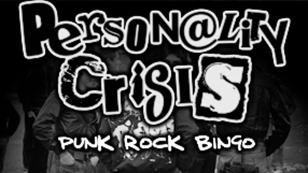 PERSONALITY CRISIS AKA CLE PUNK NIGHT