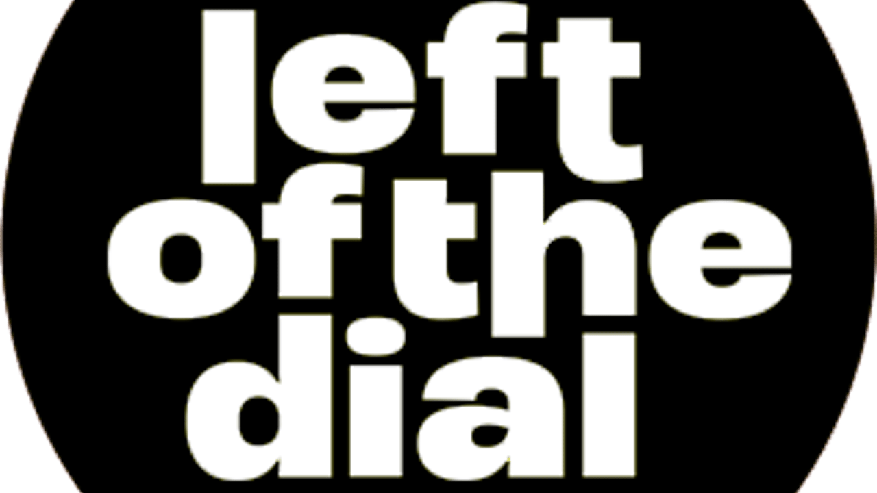 Left of the Dial Festival