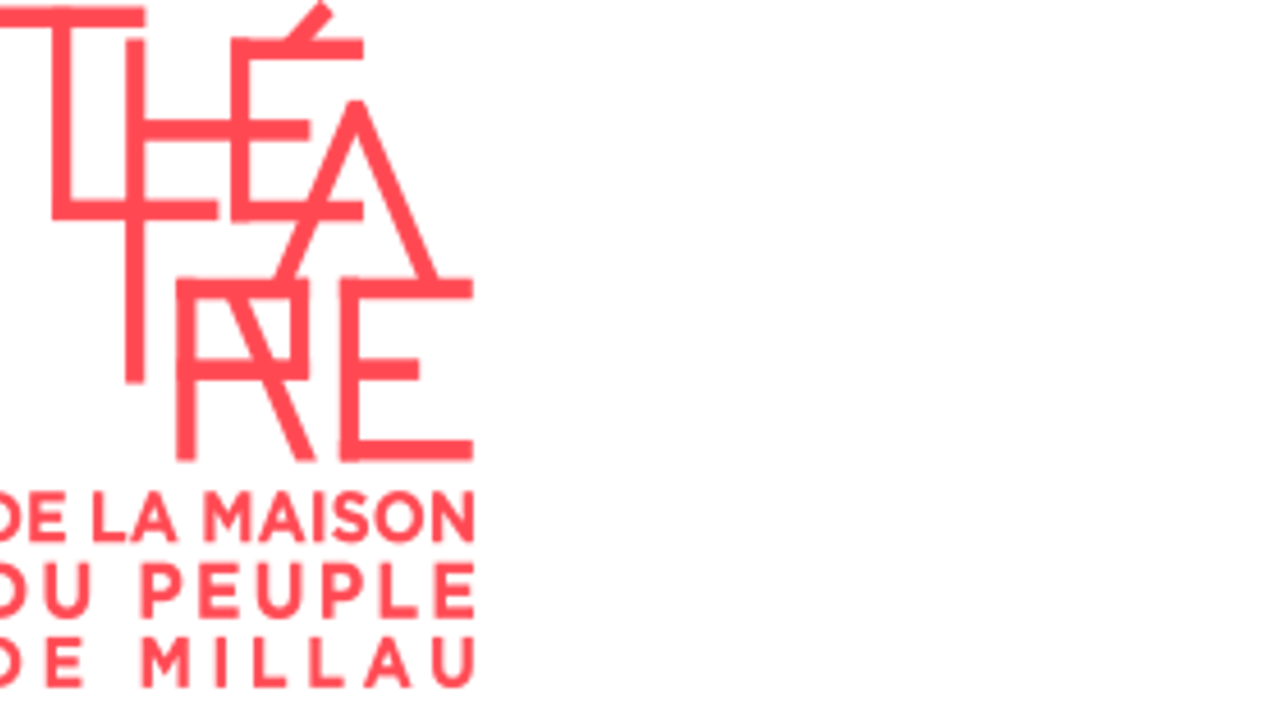 THEATRE LA MAISON DU PEUPLE