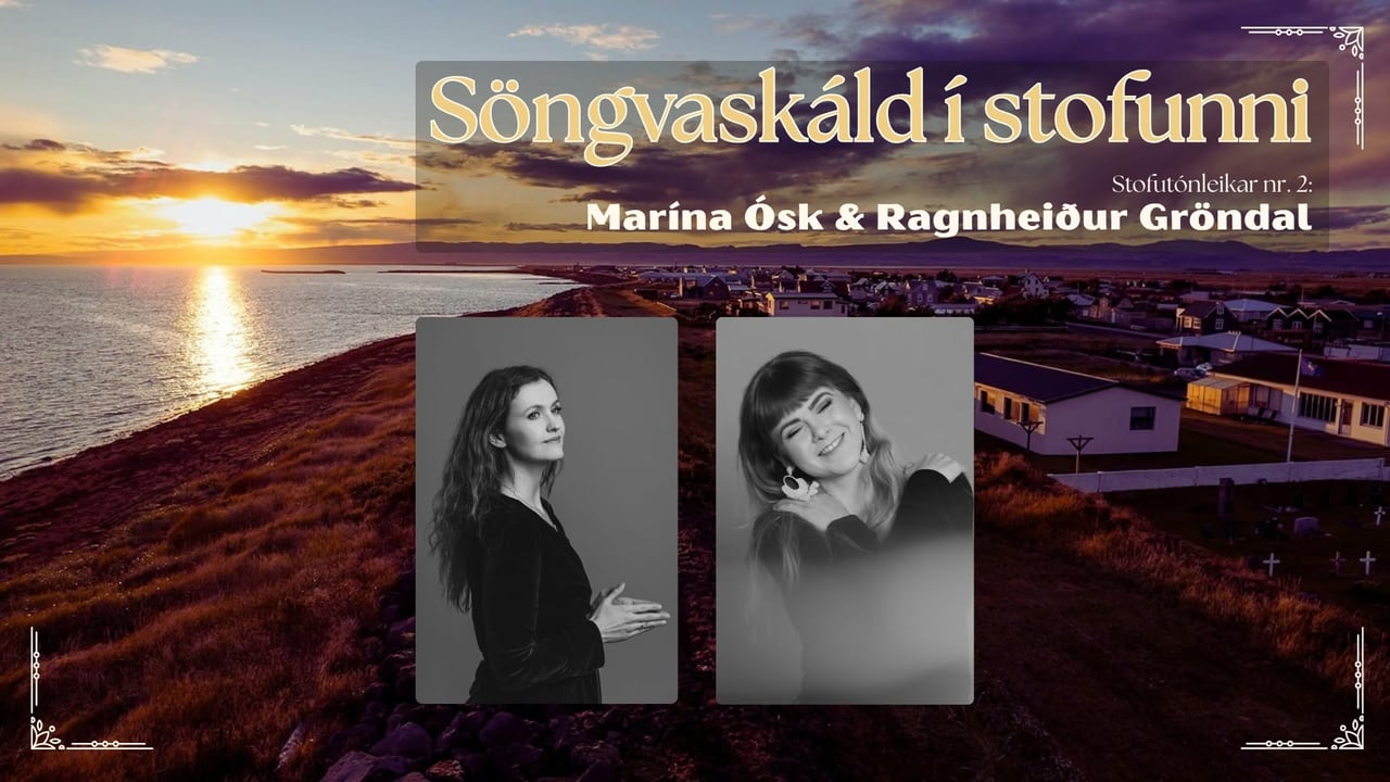Söngvaskáld í stofunni nr. 2: Ragnheiður Gröndal & Marína Ósk