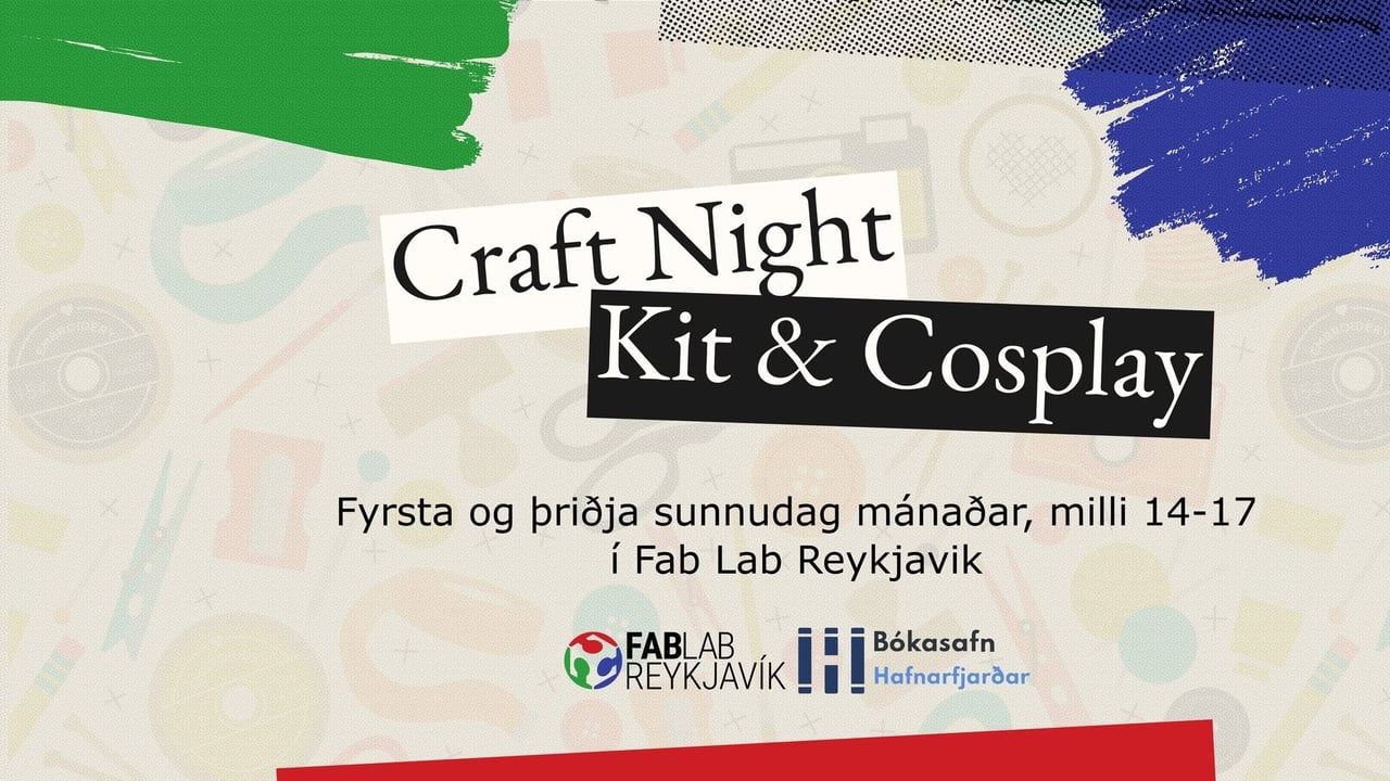 Craft Night X Kit & Cosplay