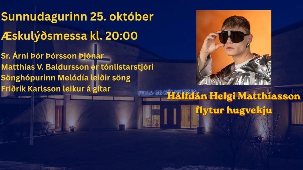 Æskulýðsmessa í Fella- og Hólakirkju