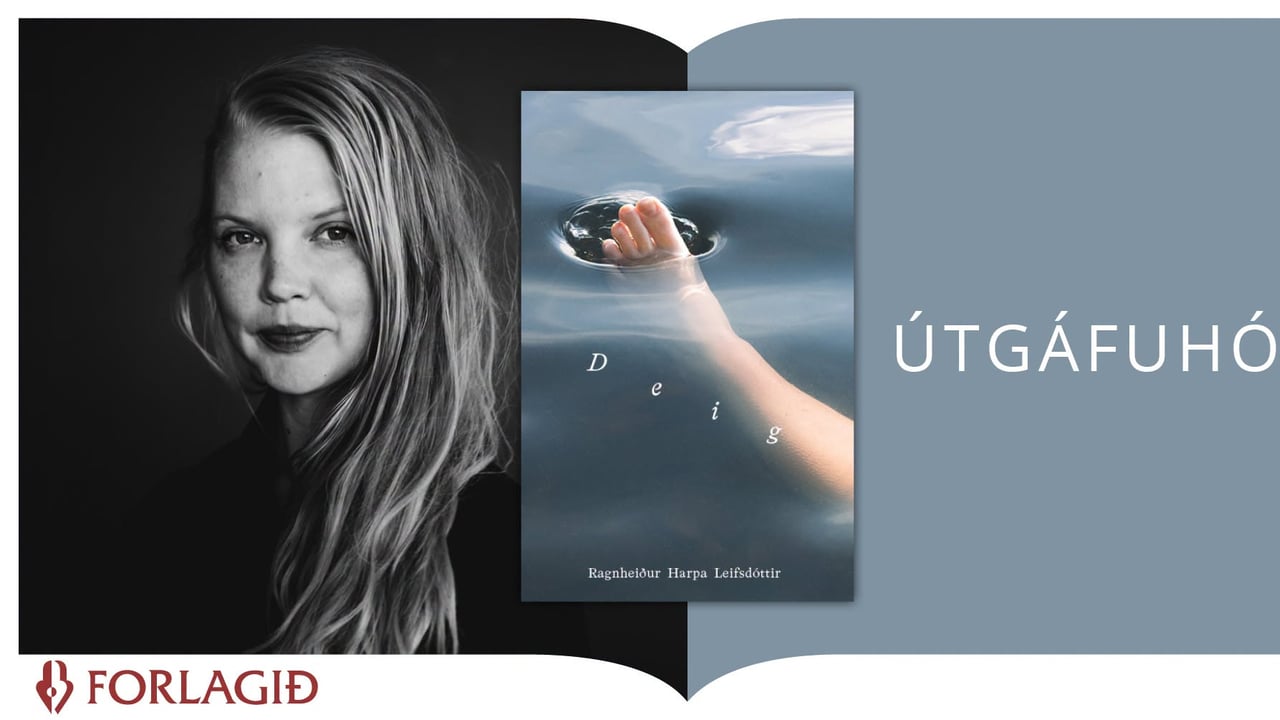 Deig - Útgáfufögnuður!
