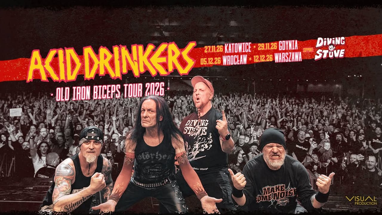 Acid Drinkers - OLD IRON BICEPS TOUR 2026 | KATOWICE