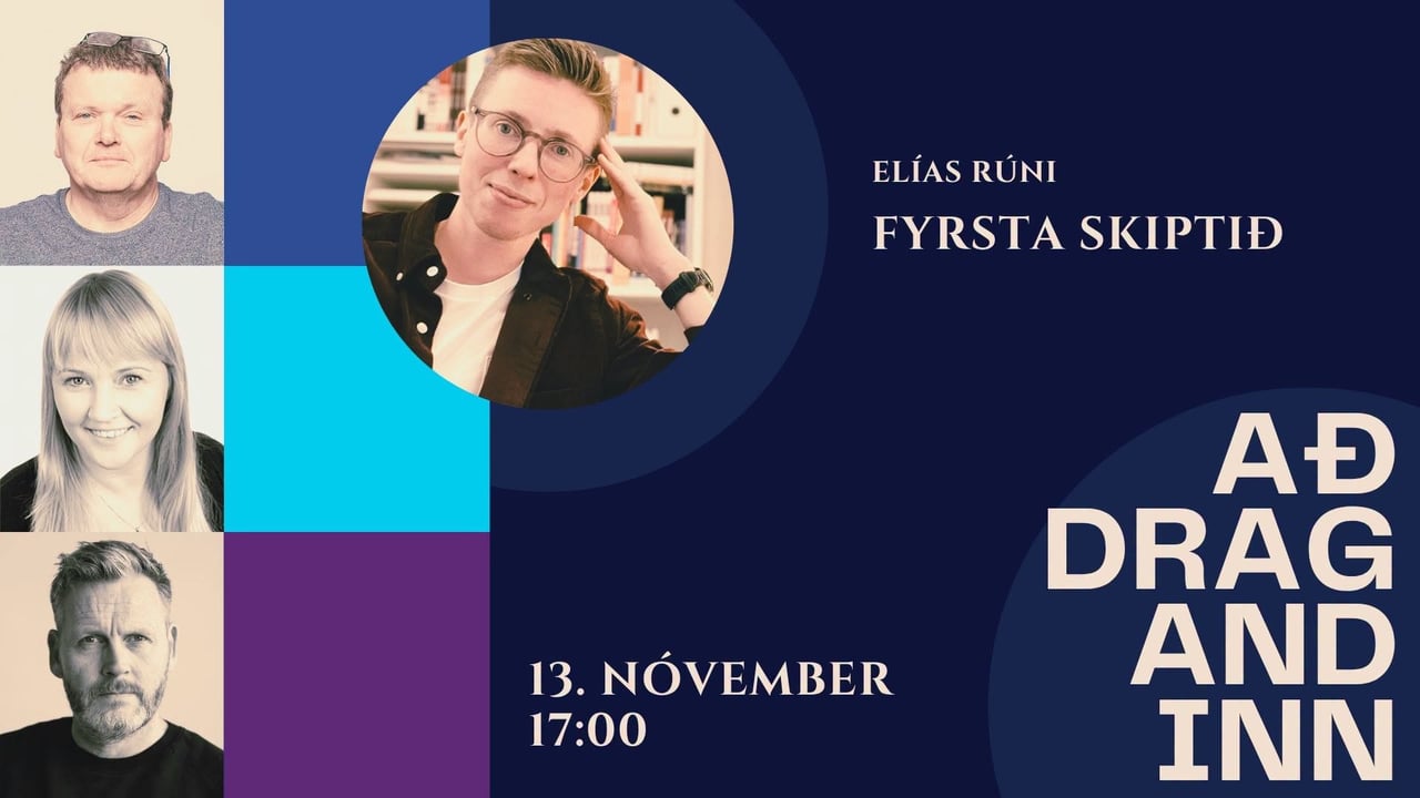 Aðdragandinn | Elías Rúni - Fyrsta skiptið