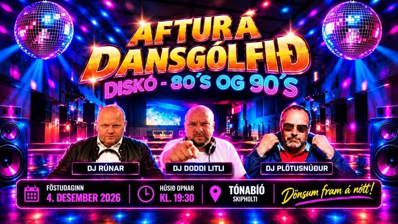 AFTUR Á DANSGÓLFIÐ - diskó, 80s og 90s í Tónabíó 4. des!