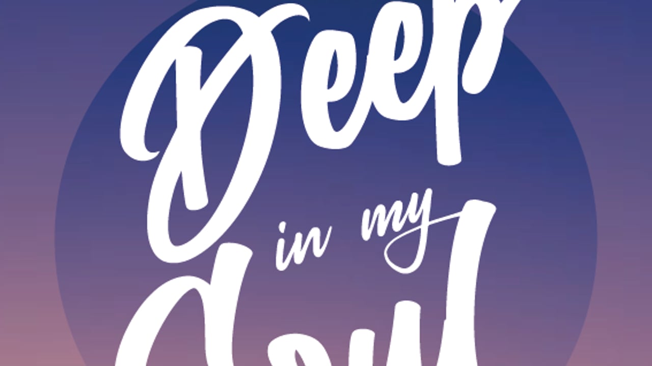 Deep In My Soul