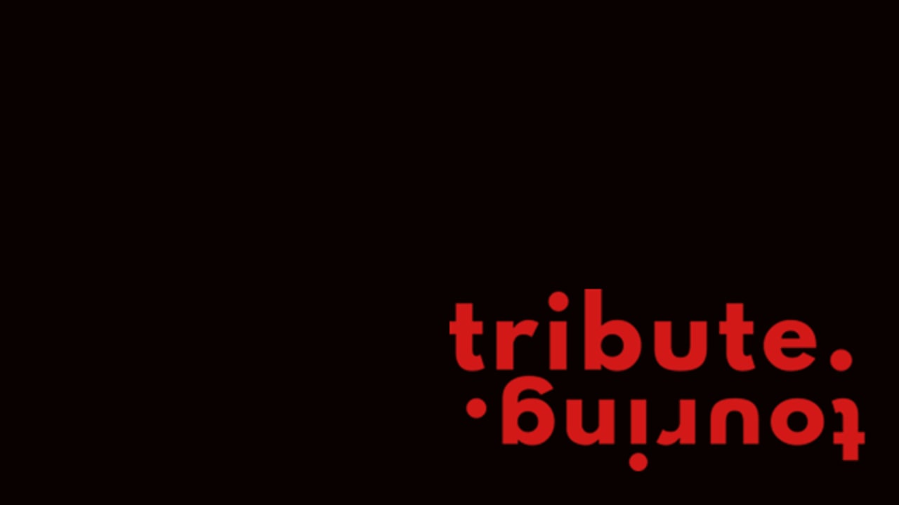 Tribute Touring