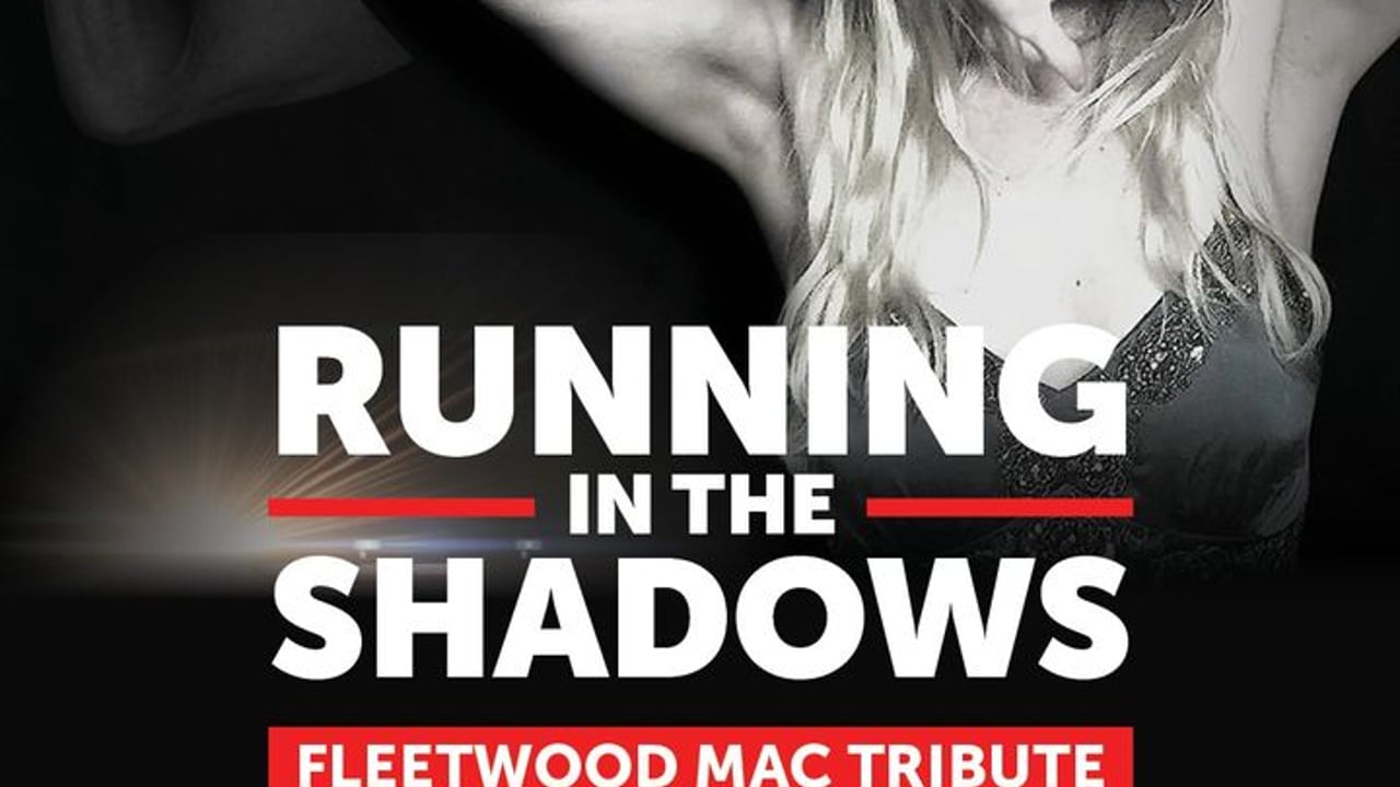 Running in the Shadows of Fleetwood Mac