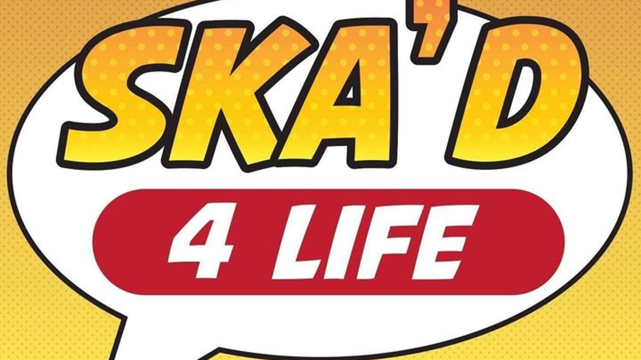 Ska'd 4 Life