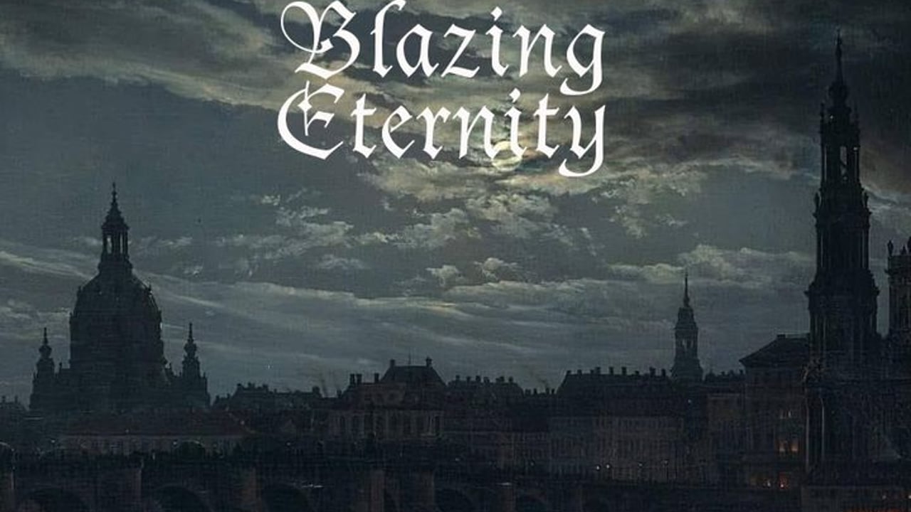 Blazing Eternity (Official)