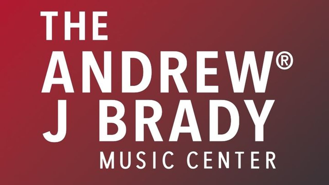 The Andrew J Brady Music Center