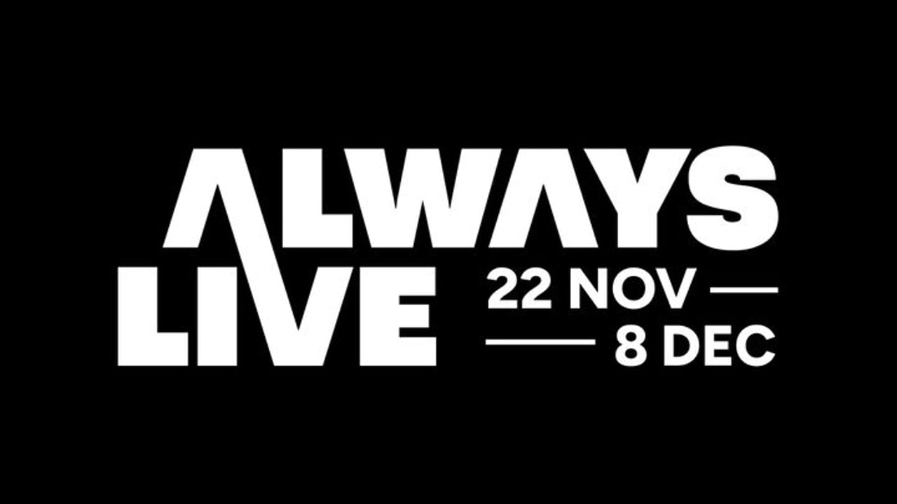 ALWAYS LIVE