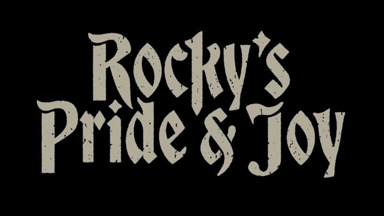 Rocky's Pride and Joy