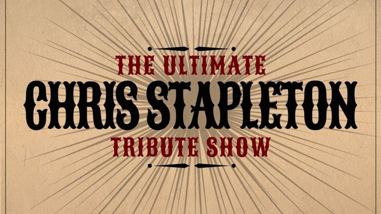 Ultimate Chris Stapleton Tribute Show