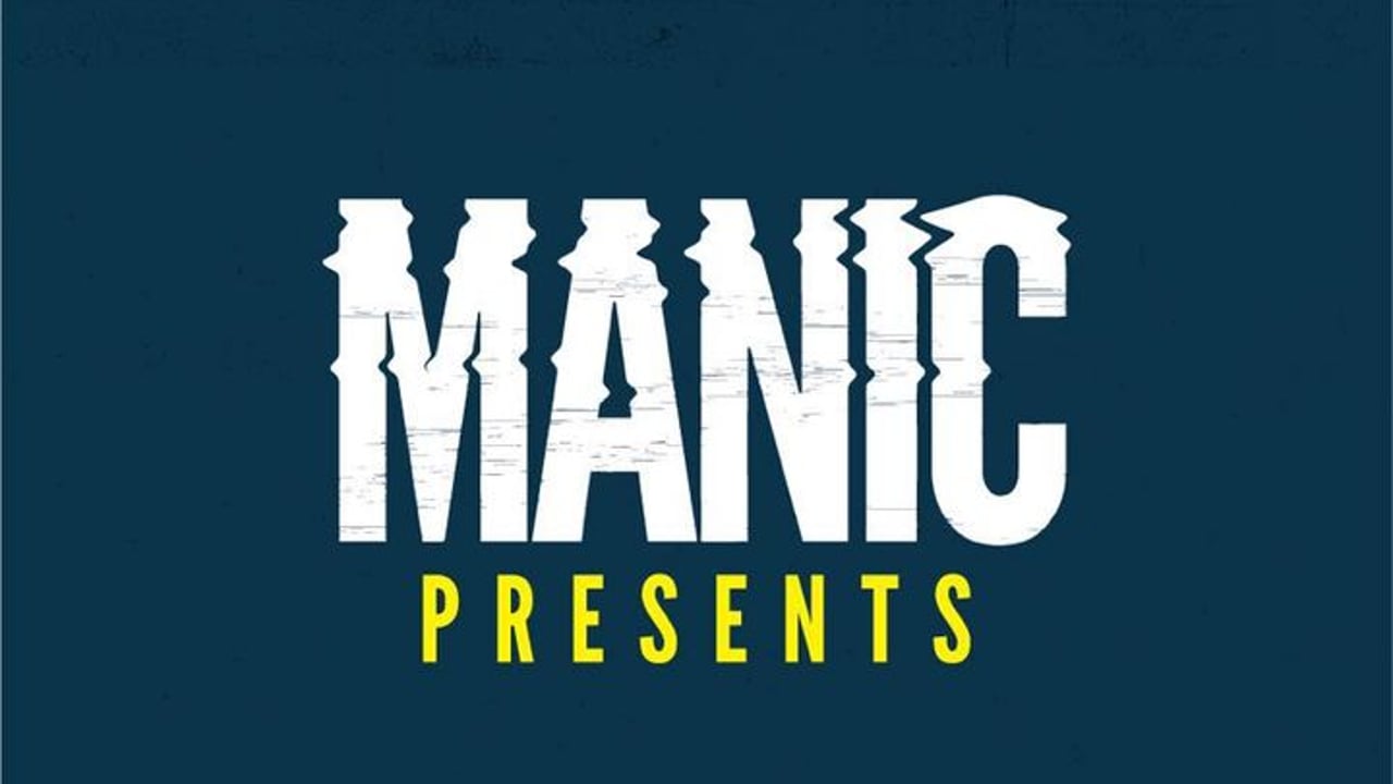 Manic Presents