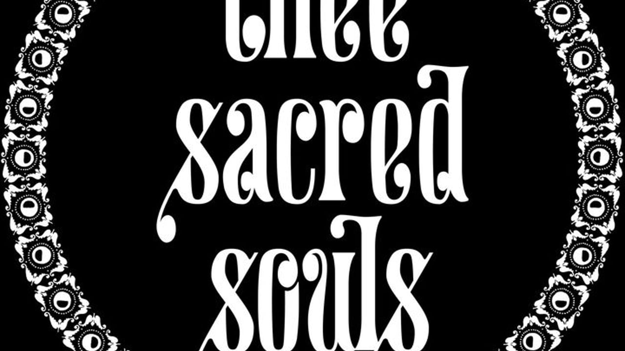 Thee Sacred Souls