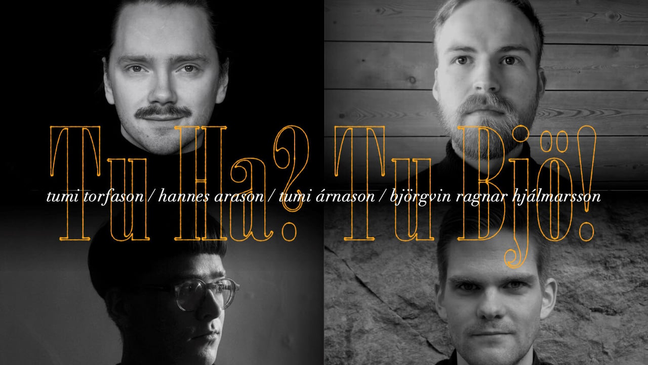 Tu Ha? Tu Bjö!