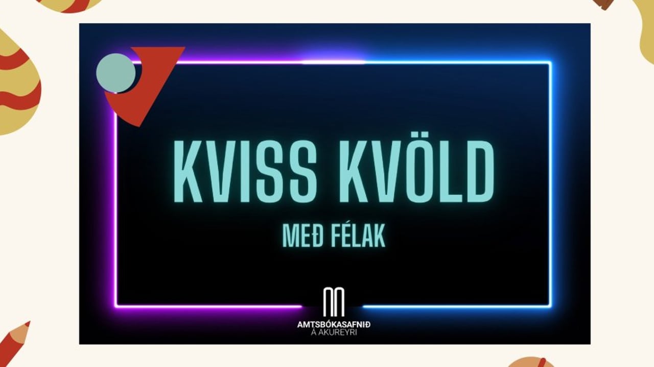 Kviss kvöld með FÉLAK