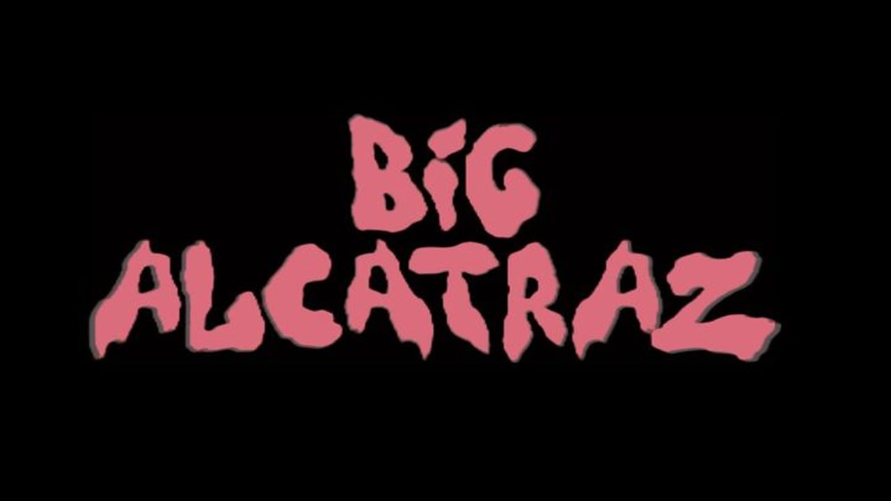 Big Alcatraz