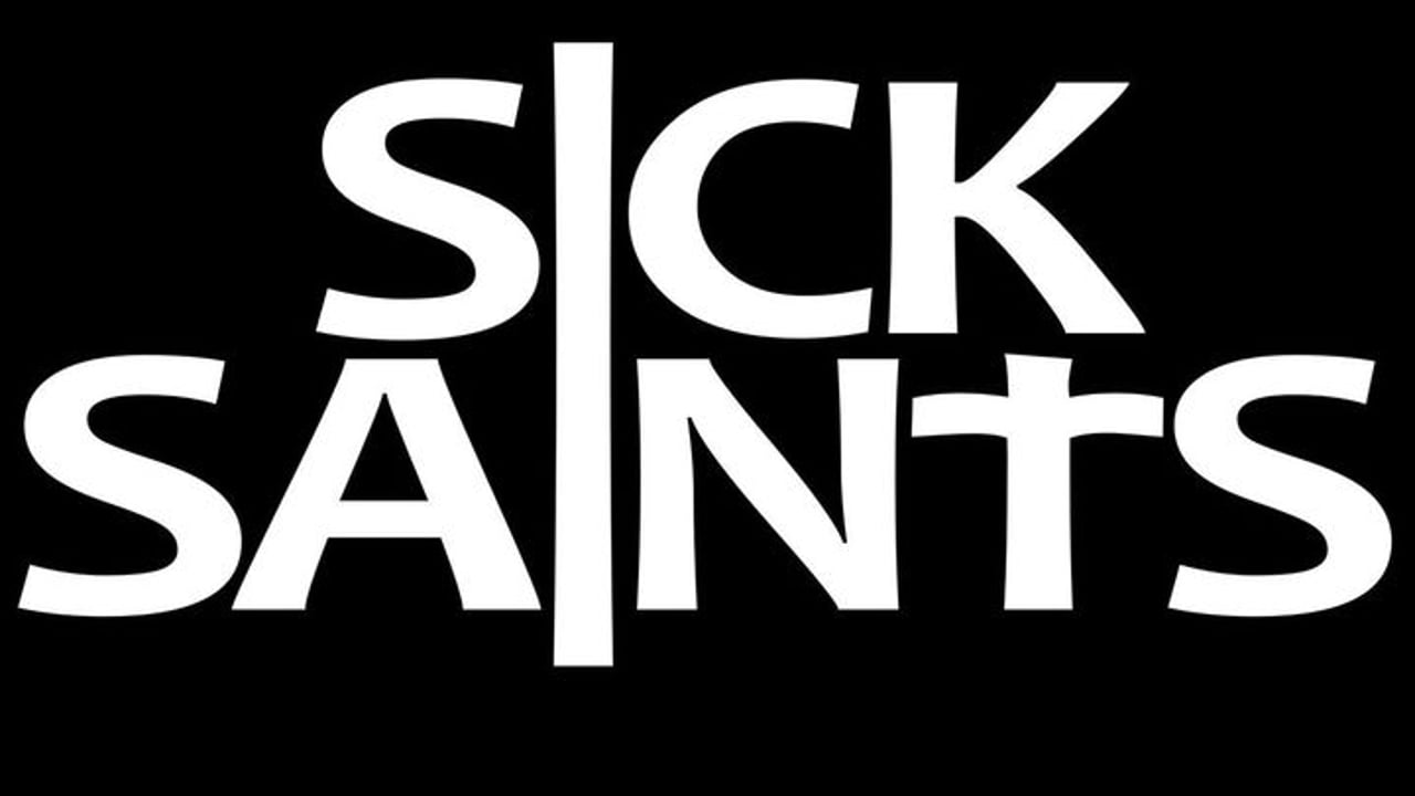 SICK SAINTS