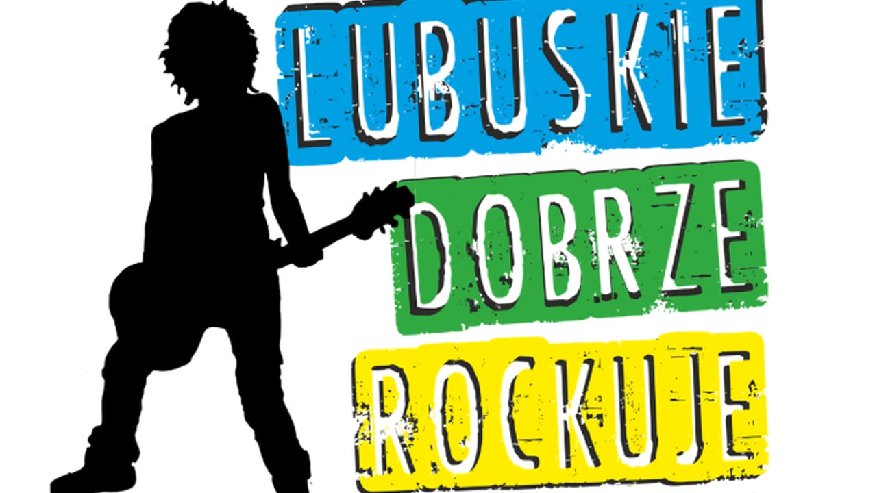 Lubuskie Dobrze Rockuje