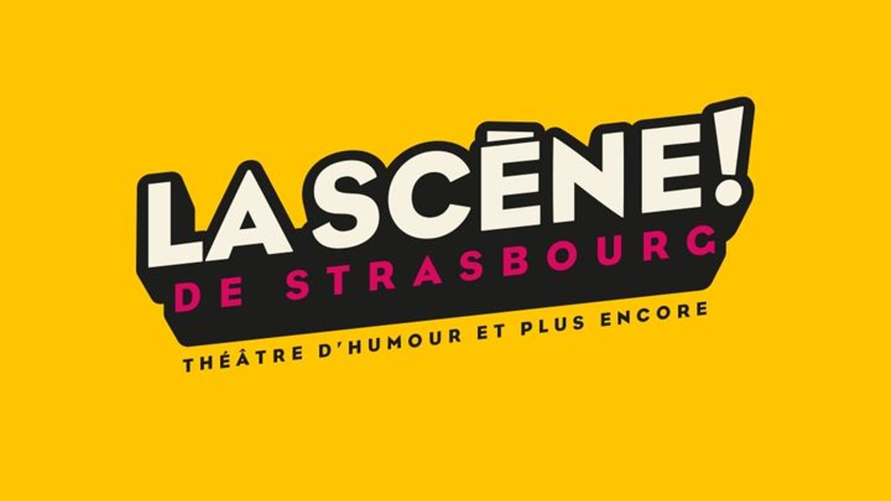LA SCENE DE STRASBOURG