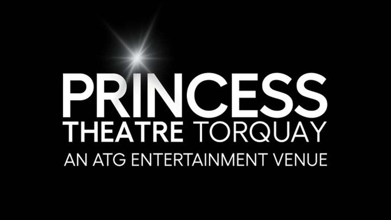 Princess Theatre - Torquay